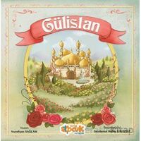 Gülistan - Nurefşan Sağlam - Siyer Çocuk Yayınları