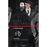 Ocak Yazıları - M. Metin Kaplan - Matbuat Yayınları