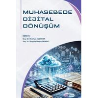 Muhasebede Dijital Dönüşüm - Kolektif - Gazi Kitabevi