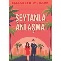 Şeytanla Anlaşma - Elizabeth Oroark - Martı Yayınları