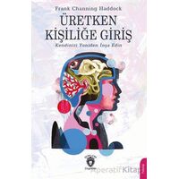 Üretken Kişiliğe Giriş - Frank Channing Haddock - Dorlion Yayınları