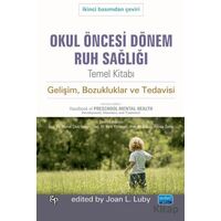 Okul Öncesi Dönem Ruh Sağlığı - Joan L. Luby - Nobel Akademik Yayıncılık