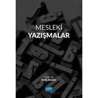 Mesleki Yazışmalar - Emel Bahar - Nobel Akademik Yayıncılık
