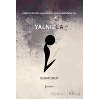 Yalnızca - Burak Eren - İkinci Adam Yayınları