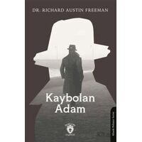 Kaybolan Adam - Richard Austin Freeman - Dorlion Yayınları