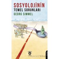 Sosyolojinin Temel Sorunları - Georg Simmel - Dorlion Yayınları