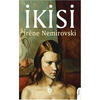 İkisi - İréne Nemirovski - Dorlion Yayınları