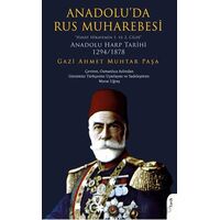Anadolu’da Rus Muharebesi“Hayat Hikayemin 1. ve 2. Cildi”