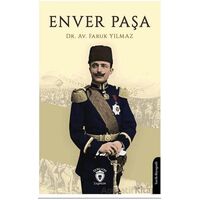 Enver Paşa - Faruk Yılmaz - Dorlion Yayınları