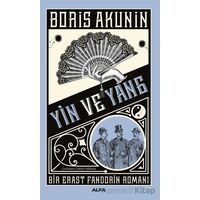 Yin ve Yang - Boris Akunin - Alfa Yayınları