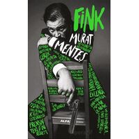 Fink - Murat Menteş - Alfa Yayınları