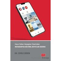 Hava Yolları Hesapları Üzerinden İnstagram’da Kültürel Boyutları Okumak