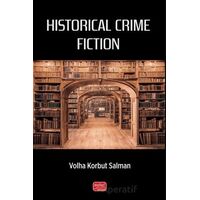Historical Crime Fiction - Volha Korbut Salman - Nobel Bilimsel Eserler