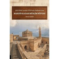 1262-1846 Tarihli 3739 Nolu Deftere Göre Mardin Kazası Müslim Nüfusu