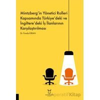 Mintzberg’in Yönetici Rolleri Kapsamında Türkiye’deki ve İngiltere’deki İş İlanlarının Karşılaştırıl