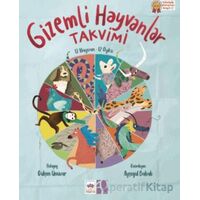 Gizemli Hayvanlar Takvimi - Gülşen Ünüvar - Ötüken Çocuk Yayınları