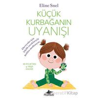Küçük Kurbağanın Uyanışı (Meditasyon DVD’siyle birlikte) - Eline Snel - Pegasus Yayınları