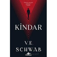 Kindar - Kötüler Serisi 2 - V. E. Schwab - Pegasus Yayınları