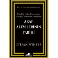 Arap Alevilerinin Tarihi: Orta Çağ Halep Döneminden Türkiye Cumhuriyeti Dönemine