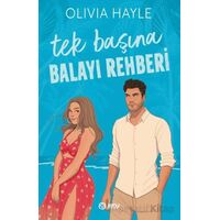 Tek Başına Balayı Rehberi - Olivia Hayle - Beta Byou