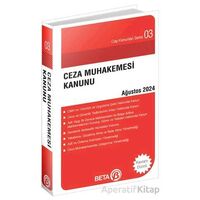 Ceza Muhakemesi Kanunu - Ağustos 2024 - Kolektif - Beta Yayınevi