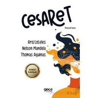 Cesaret - Nelson Mandela - Gece Kitaplığı