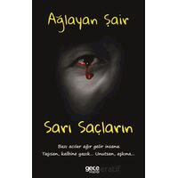 Sarı Saçların - Ağlayan Şair - Gece Kitaplığı