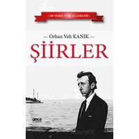 Şiirler - Orhan Veli Kanık - Gece Kitaplığı