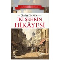 İki Şehrin Hikayesi - Charles Dickens - Gece Kitaplığı