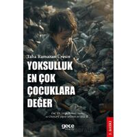 Yoksulluk En Çok Çocuklara Değer - Taha Ramazan Üresin - Gece Kitaplığı