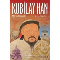 Kubilay Han - Morris Rossabi - İş Bankası Kültür Yayınları
