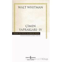 Çimen Yaprakları - 4 - Walt Whitman - İş Bankası Kültür Yayınları