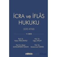 İcra ve İflas Hukuku Ders Kitabı - Oğuz Atalay - On İki Levha Yayınları