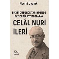 Celal Nuri İleri - Necmi Uyanık - Sarmal Kitabevi