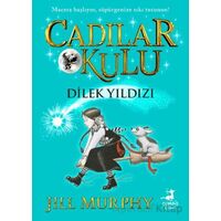 Cadılar Okulu 7 - Dilek Yıldızı - Jill Murphy - Olimpos Çocuk
