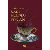 Sarı Kuplu Fincan - Hanife Mert - Herdem Kitap