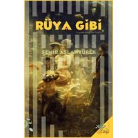 Rüya Gibi - Semir Aslanyürek - h2o Kitap