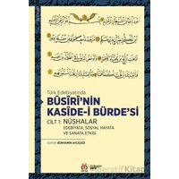 Busiri’nin Kaside-i Bürde’si Cilt 1: Nüshalar - Kolektif - DBY Yayınları