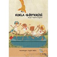Kukla Gösterisi - Özgür Toprak Eryarar - Parmak Çocuk Yayınları