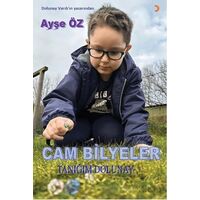 Cam Bilyeler Tanığım Dolunay - Ayşe Öz - Cinius Yayınları