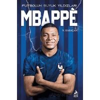 Futbolun Büyük Yıldızları - Mbappe - N. Kabaçam - Ren Kitap