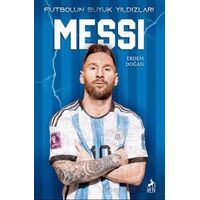 Futbolun Büyük Yıldızları - Messi - Erdem Doğan - Ren Kitap