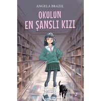 Okulun En Şanslı Kızı - Angela Brazil - Ren Çocuk