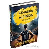 Çemberin Altında 3 - Gamze Aydeniz - Ephesus Yayınları