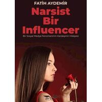 Narsist Bir Influencer - Fatih Aydemir - Perseus