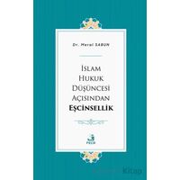 İslam Hukuk Du¨şu¨ncesi Açısından Eşcinsellik - Meral Sabun - Fecr Yayınları