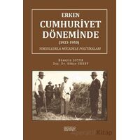 Erken Cumhuriyet Döneminde (1923-1950) Yoksullukla Mücadele Politikaları
