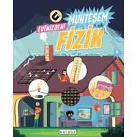 Evimizdeki Muhteşem Fizik - The Amazing Theatre of Physics - Ketebe Çocuk