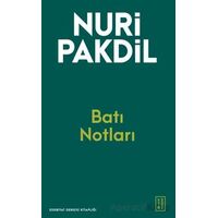 Batı Notları - Nuri Pakdil - Ketebe Yayınları