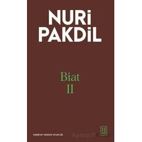 Biat II - Nuri Pakdil - Ketebe Yayınları